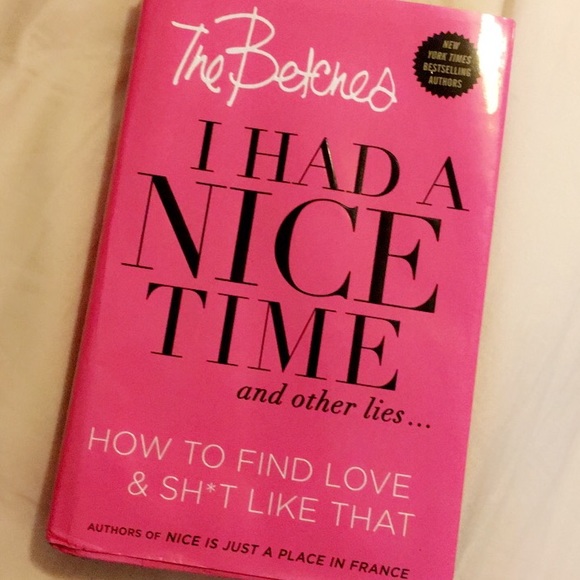 The Betches “I Had A Nice Time” Book - Picture 1 of 2